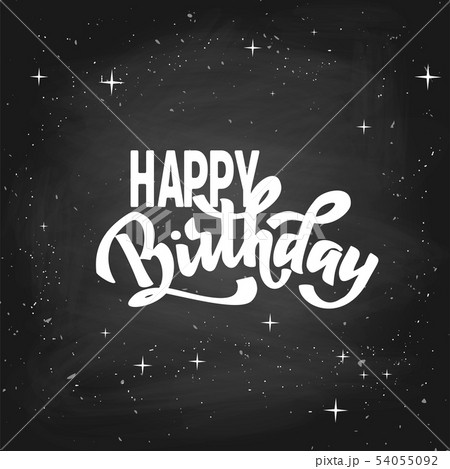 Happy birthday hand lettering text, brush ink calligraphy, vector type design, isolated on white 54055092