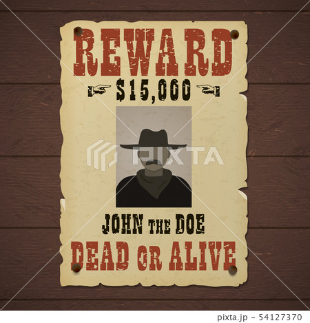 Reward poster. Wanted dead or alive banner with 54127370