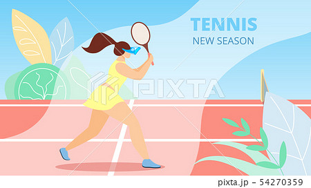 Informational Flyer is Written Tennis New Season.  54270359
