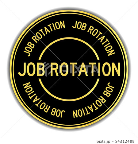 Black and gold color job rotation word sticker 54312489