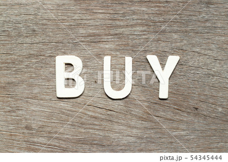 Alphabet letter in buy on wood background 54345444