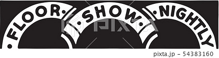 Floor Show Nightly Floor Show Nightly 54383160