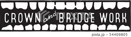Crown And Bridge Work Crown And Bridge Work 54409805