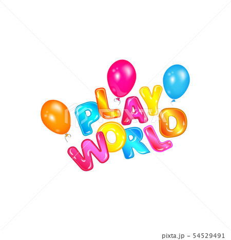 Play world label flying with colorful helium balloons, children fun game zone logo with cartoon 54529491