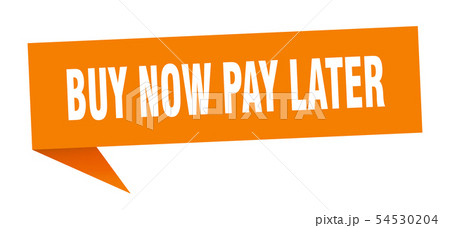 buy now pay later buy now pay later 54530204