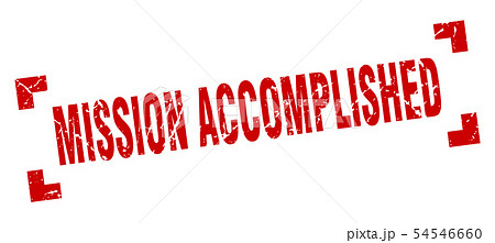 mission accomplished stamp. mission accomplishedのイラスト素材 [54546660] - PIXTA