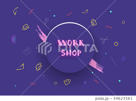 Workshop template with handwritten lettering.   54623561