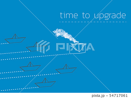 time to upgrade with a folded paper boat time to upgrade with a folded paper boat 54717061