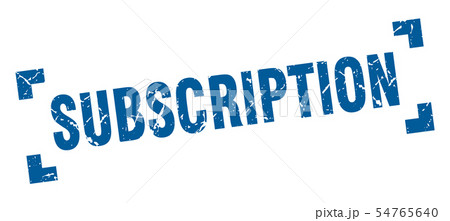 subscription stamp. subscription square grunge 54765640