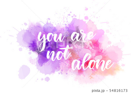 You are not alone calligraphy You are not alone calligraphy 54816173