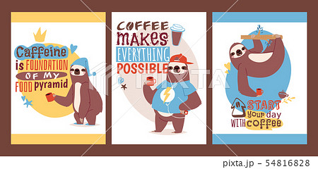 Sloth with cup of coffee set of animal cards. Enjoy the morning. illustration with textstart your 54816828