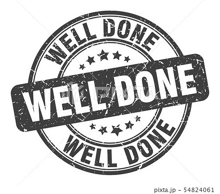well done stamp. well done round grunge sign. well 54824061