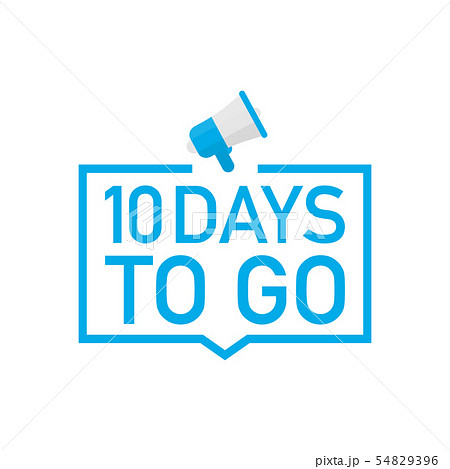 Male hand holding megaphone with 10 days to go 54829396