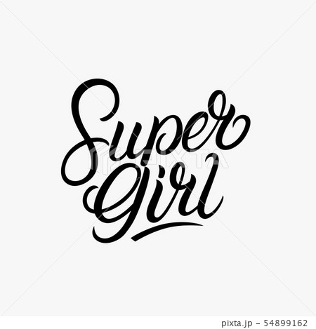 Super girl hand written lettering Super girl hand written lettering 54899162
