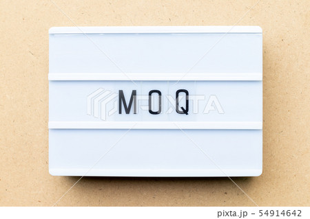 White lightbox with word MOQ 54914642
