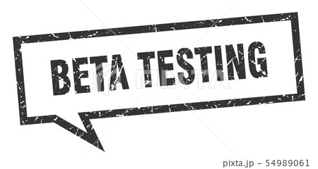 beta testing sign. beta testing square speech 54989061