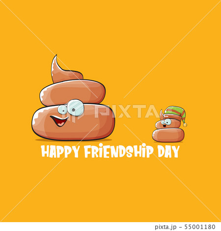 Happy friendship day greeting card with vector funny cartoon poo friends characters isolated on Happy friendship day greeting card with vector funny cartoon poo friends characters isolated on 55001180