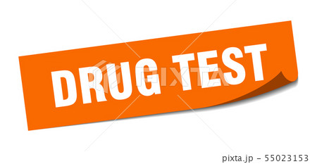 drug test sticker. drug test square isolated sign. 55023153
