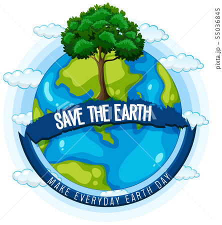 Save the earth posterのイラスト素材 [55036845] - PIXTA