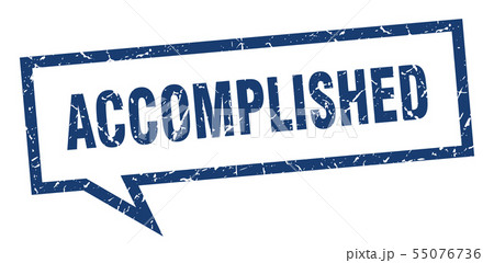 accomplished sign. accomplished square speech 55076736