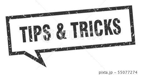 tips & tricks sign. tips & tricks square speech 55077274