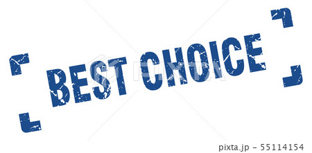 best choice stamp. best choice square grunge sign. 55114154