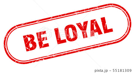 be loyalのイラスト素材 [55181309] - PIXTA
