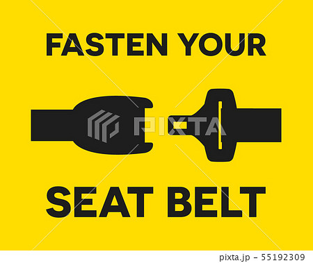 Fasten the seat belt discount