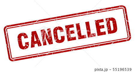 cancelled cancelled 55196539
