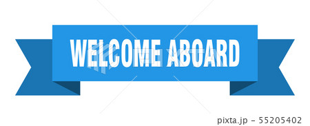 welcome aboard 55205402