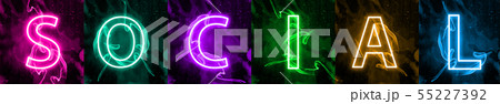 Neon light lettering of modern social media's term Neon light lettering of modern social media's term 55227392