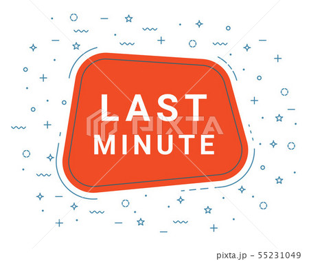 Last Minute Speech Bubble Banner Sign, Design Template. Business Label Promo Offer. Last Minute Speech Bubble Banner Sign, Design Template. Business Label Promo Offer. 55231049