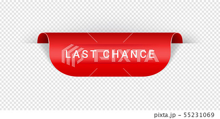 Last Chance Vector Sticker, Tag, Banner, Label, Sign Or Ribbon Realistic Red Origami Style Vector 55231069