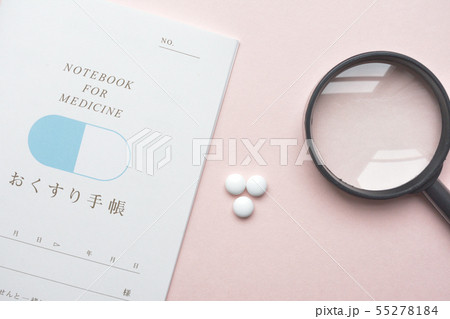 薬の効果と副作用のイメージ　お薬手帳と錠剤 55278184