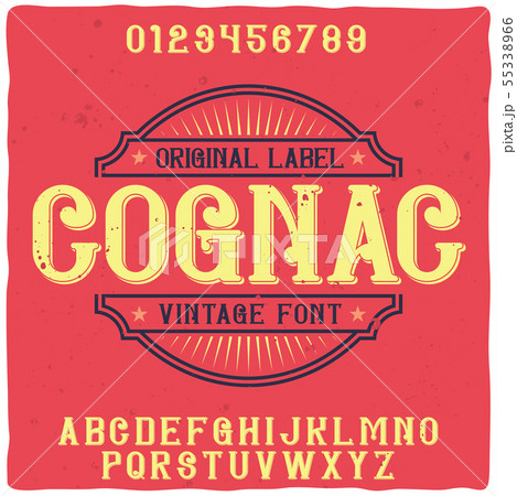 Original label typeface named "Cognac". Original label typeface named "Cognac". 55338966