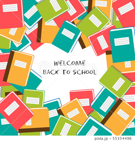 Welcome back to school - background with school color notebook 55354496
