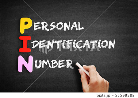 PIN - Personal Identification Number acronym PIN - Personal Identification Number acronym 55599588