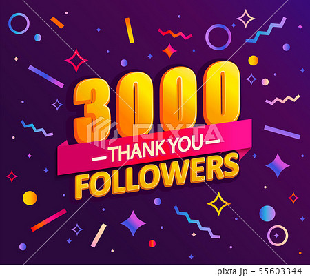 Thank you 3000 followers, thanks banner. 55603344