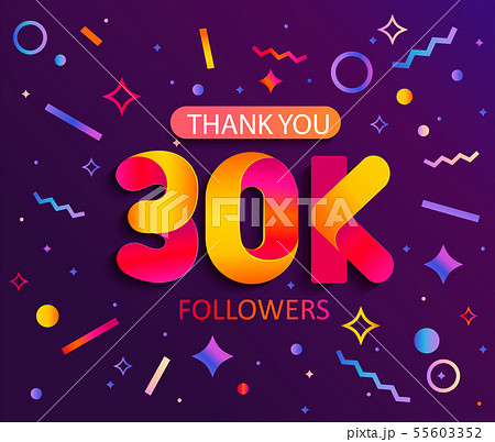 Thank you 30000 followers, thanks banner. 55603352
