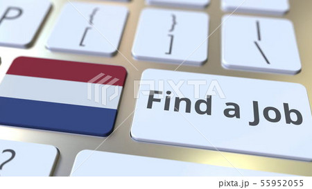 FIND A JOB text and flag of the Netherlands on the buttons on the computer keyboard. Employment 55952055