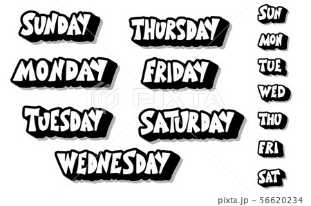 Set of days of the week. Vector lettering. 56620234