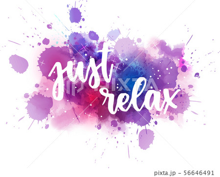 Just relax handlettering calligraphy 56646491