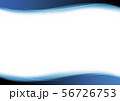 上下に青い波の背景 56726753