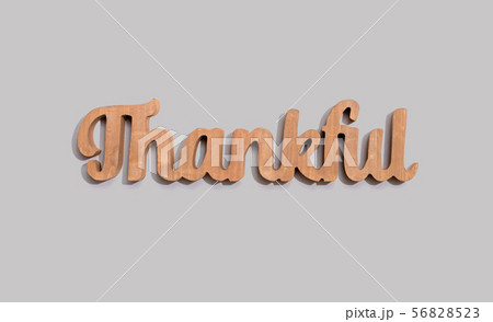 Thankful wooden text from above Thankful wooden text from above 56828523