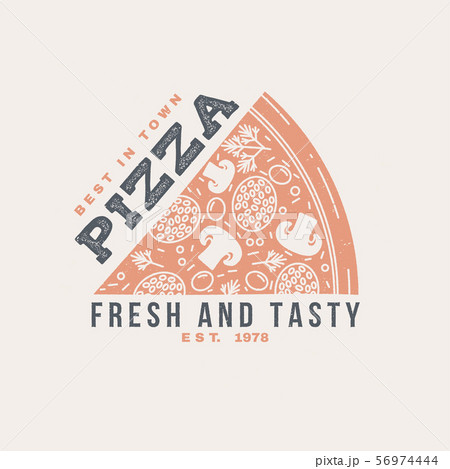 Hot and fresh pizza retro badge design. Vector. Vintage design for cafe, restaurant, pub or fast 56974444