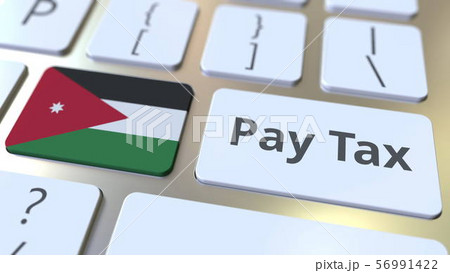 PAY TAX text and flag of Jordan on the buttons on the computer keyboard. Taxation related conceptual 56991422