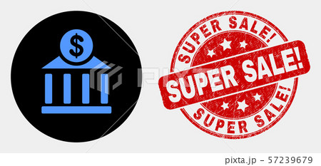 Vector Dollar Bank Office Icon and Scratched Super Sale Exclamation Seal 57239679