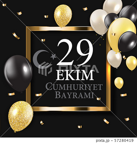 29 Ekim Cumhuriyet Bayraminiz. Translation 29 Ekim Cumhuriyet Bayraminiz. Translation 57280419