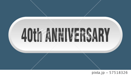 40th anniversary button. 40th anniversary rounded 40th anniversary button. 40th anniversary rounded 57518326