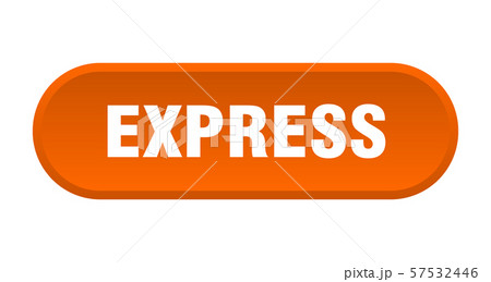 express button. express rounded orange sign. 57532446